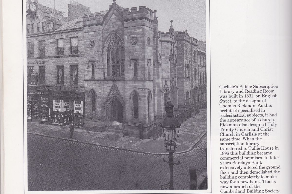 In 1831, Carlisle’s Public Subscription Library and Reading Room stood where our English Street branch is today.